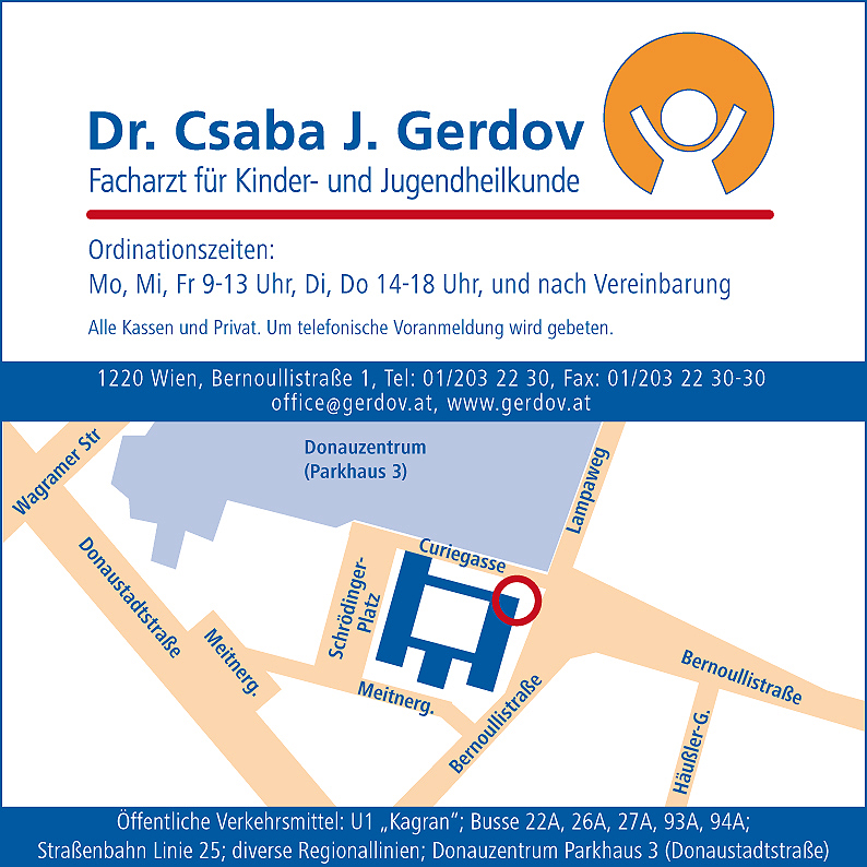 Kinderarzt Dr. Csaba J. Gerdov - Bernoullistrasse 1 - 1220 Wien - Tel.: 01 203 22 30